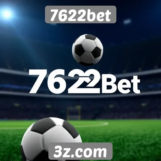 diferenciais competitivos do 7622bet